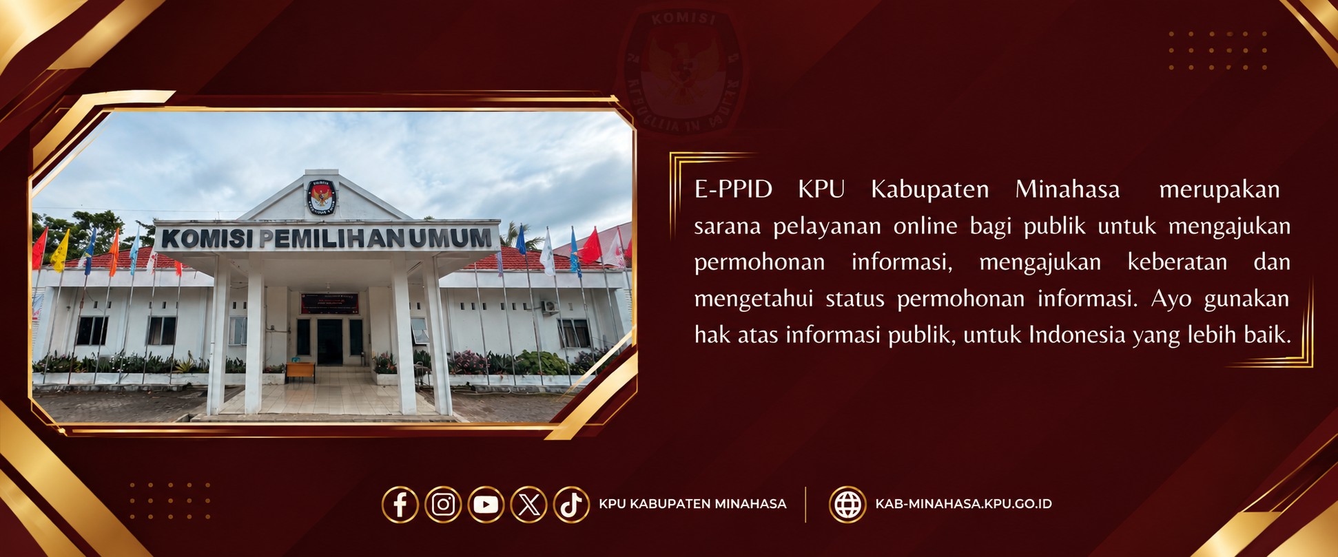 Selamat Datang di Layanan e-PPID KPU Kabupaten Minahasa